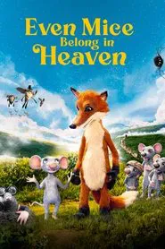 Even Mice Belong in Heaven movie poster