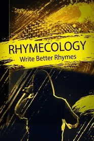 Rhymecology: Write Better Rhymes movie poster