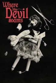 Where the Devil Roams movie poster