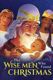 The Wise Men Who Found Christmas movie poster