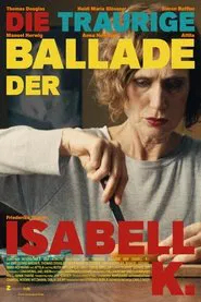 The Sad Ballad of Isabell K. movie poster