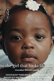 To The Girl That Looks Like Me movie poster