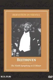 Bernstein in Vienna: Beethoven, The Ninth Symphony movie poster