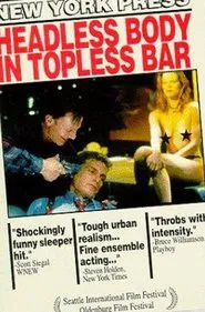 Headless Body in Topless Bar movie poster