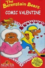 The Berenstain Bears' Comic Valentine movie poster