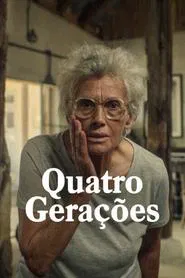 Poster do filme Quatro Gerações