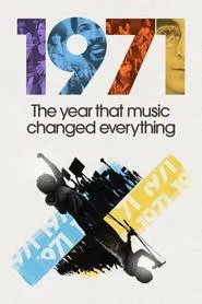 1971.The.Year.That.Music.Changed.Everything. tv show poster