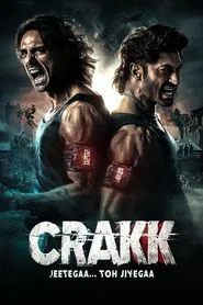 Poster do filme Crakk: Jeetega... Toh Jiyegaa