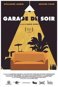 Poster do filme Garage at Night