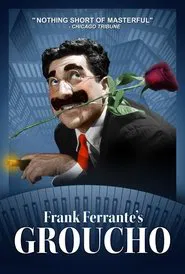 Frank Ferrante's Groucho movie poster
