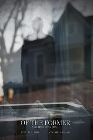 Of The Former movie poster