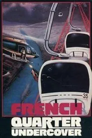French Quarter Undercover movie poster