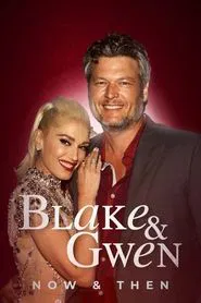 Blake and Gwen: Now and Then movie poster