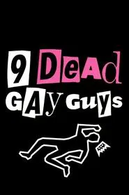 Poster do filme 9 Dead Gay Guys
