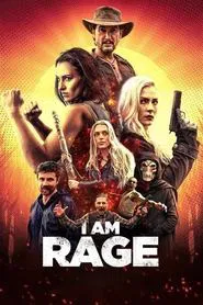 I Am Rage movie poster