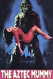 The Aztec Mummy movie poster