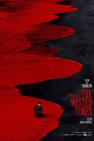The Wasted Times movie poster