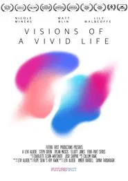 Visions of a Vivid Life movie poster