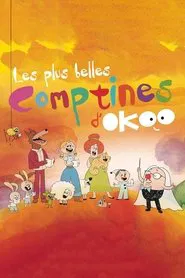 Les plus belles comptines d'Okoo tv show poster