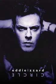 Eddie Izzard: Circle movie poster