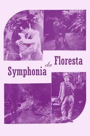 Sinfonia da Floresta movie poster