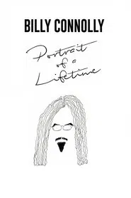 Poster do filme Billy Connolly: Portrait of a Lifetime