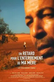 Late For My Mother's Funeral movie poster