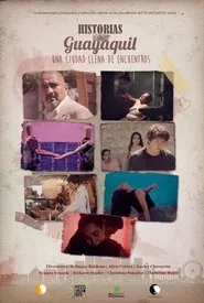 Poster do filme Guayaquil Stories