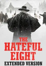 The Hateful Eight: Extended Version movie poster