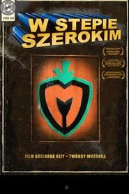 W stepie szerokim movie poster