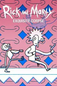 Poster do filme Rick and Morty: Exquisite Corpse