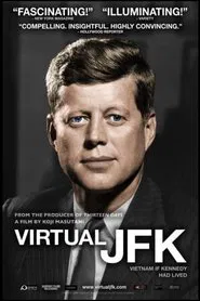 Virtual JFK: Vietnam If Kennedy Had Lived movie poster