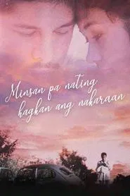 Minsan Pa Nating Hagkan Ang Nakaraan movie poster