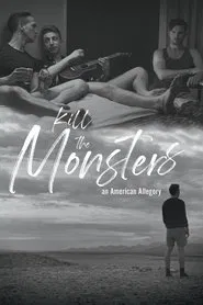 Kill the Monsters movie poster