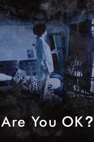 Are You Ok? tv show poster