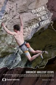 Poster da série Balkánem nahoru a dolů s Adamem Ondrou