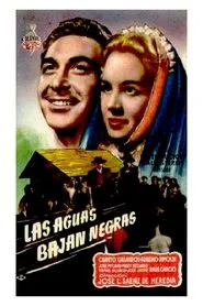 Las aguas bajan negras movie poster