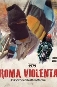 1979, Roma violenta movie poster