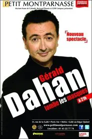 Gérald Dahan tombe les masques movie poster