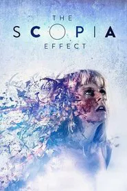 The Scopia Effect movie poster