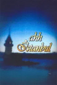 Ahh İstanbul tv show poster
