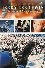 Jerry Lee Lewis: The Story of Rock and Roll movie poster