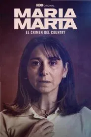 María Marta: The Country Club Crime movie poster