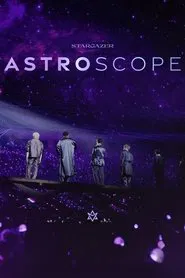 Astro - Stargazer: Astroscope movie poster