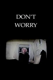Don't Worry movie poster