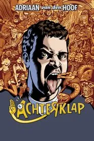 Adriaan Van den Hoof: Achterklap movie poster