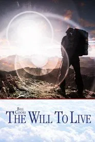 Bill Coors: The Will to Live movie poster