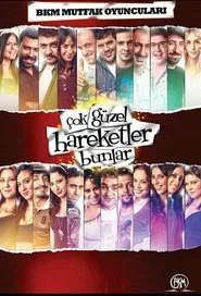 Çok Güzel Hareketler Bunlar tv show poster