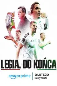 Legia. Do końca tv show poster