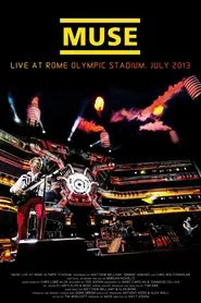 Muse: Live At Rome Olympic Stadium movie poster